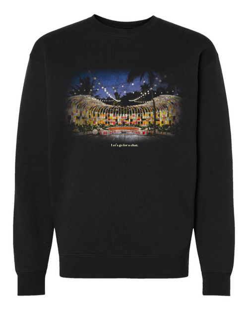 GO FOR A CHAT - CREWNECK SWEATSHIRT